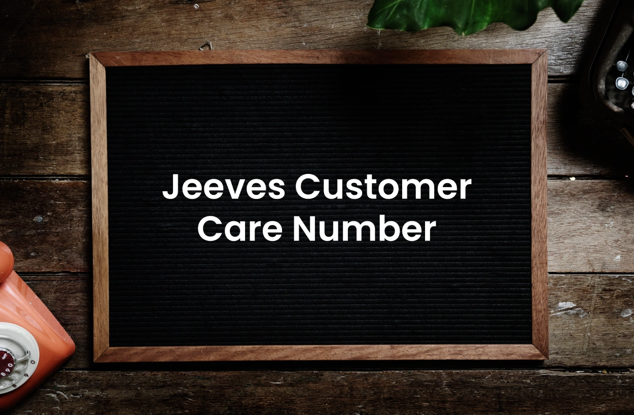 Jeeves Customer Care Number